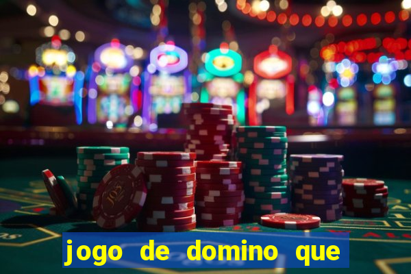 jogo de domino que ganha dinheiro